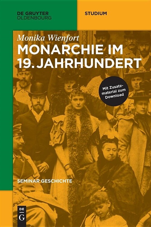 Monarchie Im 19. Jahrhundert (Paperback)