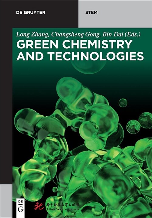 Green Chemistry and Technologies (Paperback)