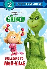 Welcome to Who-Ville (Illumination's the Grinch) (Library Binding)