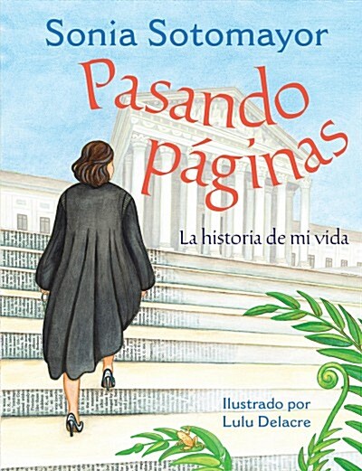 Pasando P?inas: La Historia de Mi Vida (Hardcover)