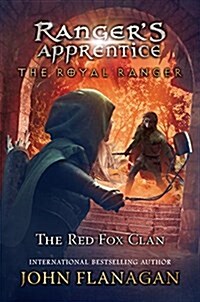 The Royal Ranger: The Red Fox Clan (Hardcover)