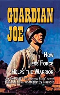 Guardian Joe (Paperback, Illustrated)