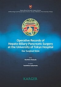 Hepato-biliary-pancreatic Surgery at the University of Tokyo (Paperback)