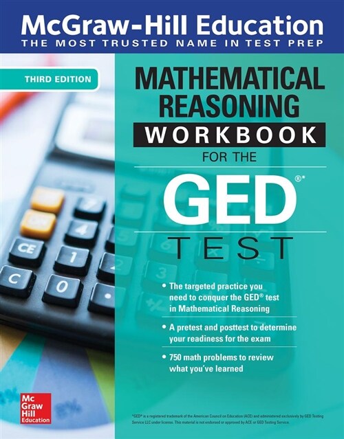 McGraw-Hill Education Mathematical Reasoning Workbook for the GED Test, Third Edition (Paperback, 3)