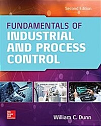 Fundamentals of Industrial Instrumentation and Process Control, Second Edition (Hardcover, 2)