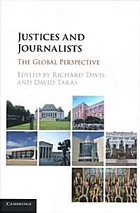 Justices and Journalists : The Global Perspective (Paperback)