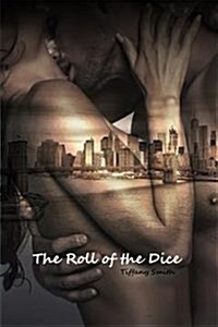 The Roll of the Dice (Paperback)