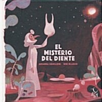 El Misterio del Diente (Hardcover)