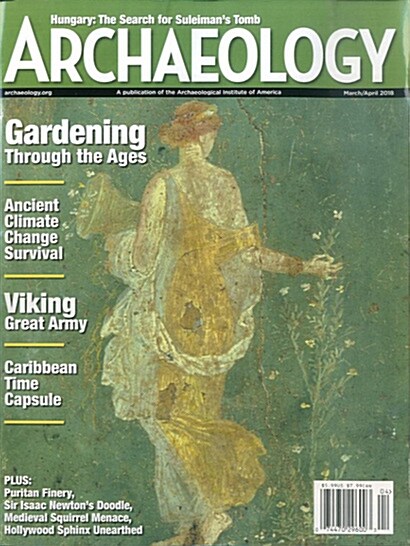 Archaeology (격월간 미국판): 2018년 03월호