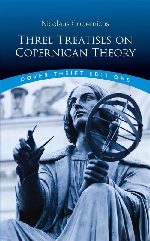 Three Treatises on Copernican Theory (Paperback)