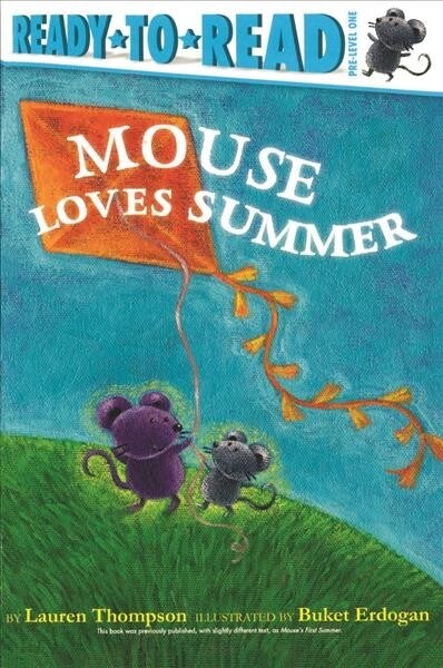 Mouse Loves Summer (Prebound, Bound for Schoo)