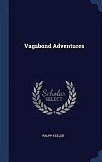 Vagabond Adventures (Hardcover)