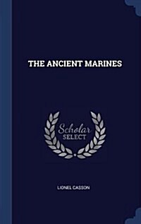 The Ancient Marines (Hardcover)