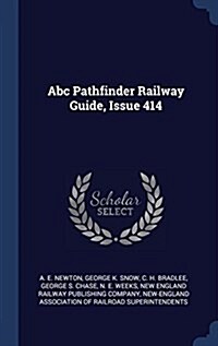 ABC Pathfinder Railway Guide, Issue 414 (Hardcover)