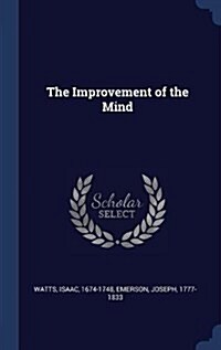 The Improvement of the Mind (Hardcover)