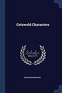 Cotswold Characters (Paperback)