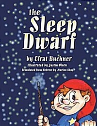 The Sleep Dwarf (Paperback)