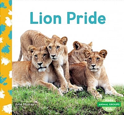 Lion Pride (Library Binding)