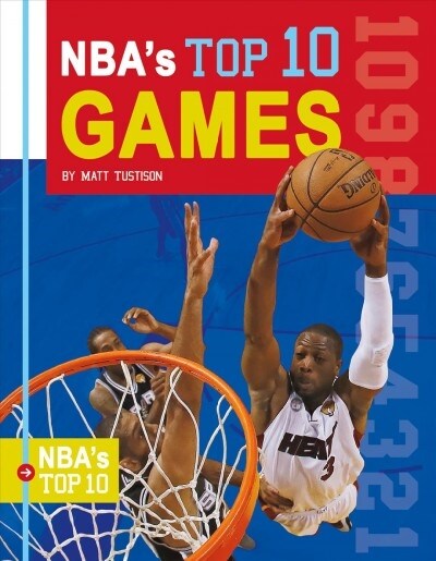 NBAs Top 10 Games (Library Binding)