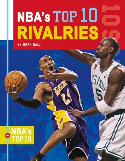 NBAs Top 10 Rivalries (Library Binding)