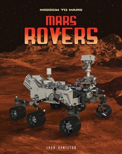 Mars Rovers (Library Binding)
