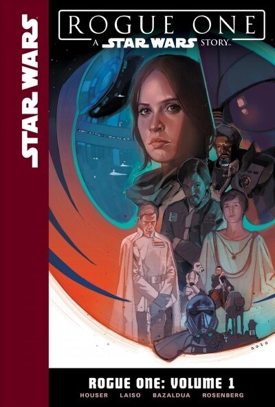 Rogue One: Volume 1 (Library Binding)