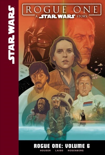 Rogue One: Volume 6 (Library Binding)