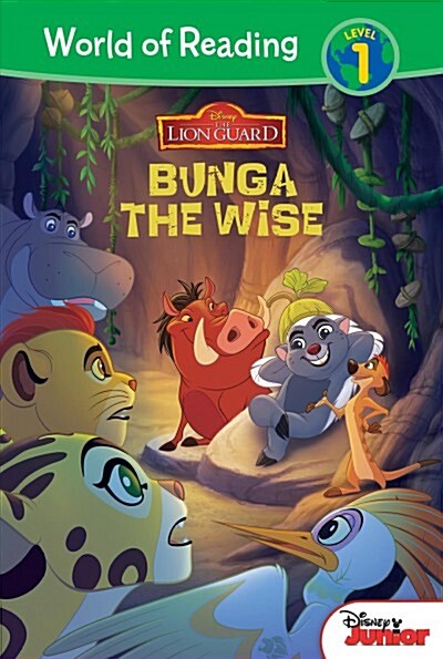 The Lion Guard: Bunga the Wise (Library Binding)