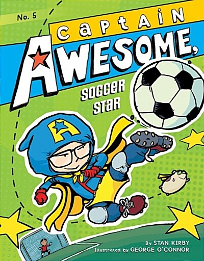 Captain Awesome, Soccer Star: #5 (Library Binding)