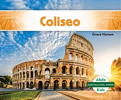Coliseo (Colosseum ) (Library Binding)