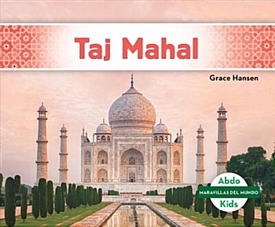 Taj Mahal (Taj Mahal) (Library Binding)