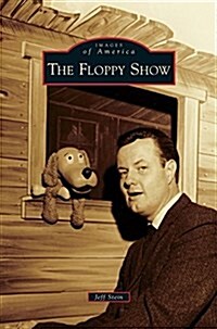 The Floppy Show (Hardcover)