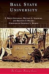 Ball State University (Hardcover)