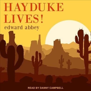 Hayduke Lives! (MP3 CD)