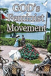 Gods Feminist Movement (Paperback, 3, Gods Feminist)