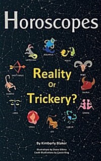 Horoscopes: Reality or Trickery? (Hardcover)