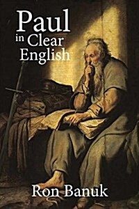 Paul in Clear English (Paperback)