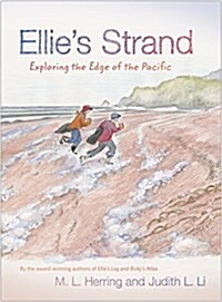 Ellies Strand: Exploring the Edge of the Pacific (Paperback)