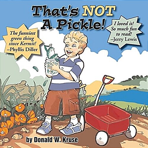 Thats Not a Pickle! (Paperback)