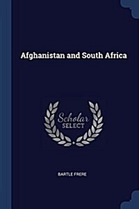 Afghanistan and South Africa (Paperback)