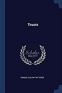 Trusts (Paperback)