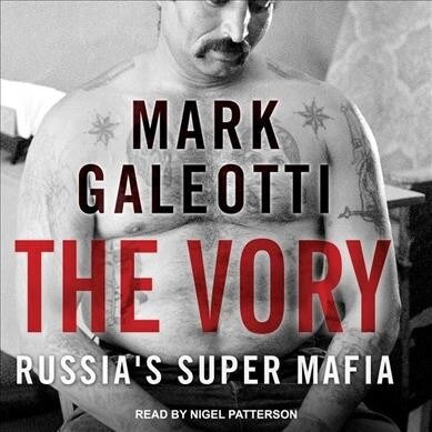The Vory: Russias Super Mafia (Audio CD)