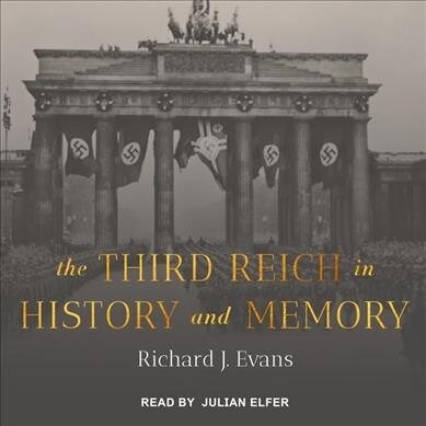 The Third Reich in History and Memory (Audio CD)