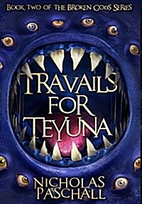 Travails for Teyuna (Hardcover)