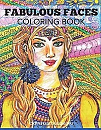 Fabulous Faces Coloring Book (Paperback)