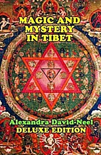 Magic and Mystery in Tibet: Deluxe Edition (Paperback)