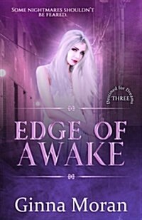 Edge of Awake (Paperback)