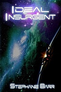 Ideal Insurgent (Paperback)