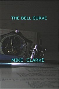 The Bell Curve (Paperback)