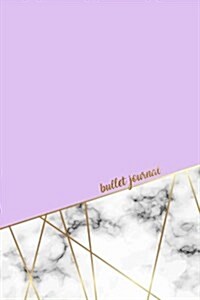 Bullet Journal: Marble + Gold Lilac Dot Grid Journal Luxury Pattern (Paperback)